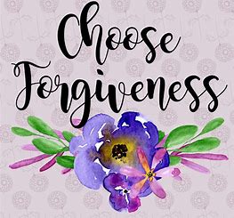 choose forgiveness